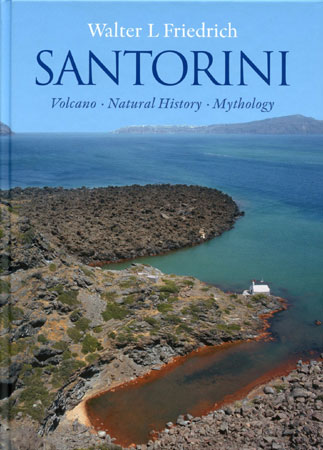 Santorini: Volcano, Natural History, Mythology