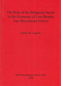 The Role of the Religious Sector in the Economy of Late Bronze Age Mycenaean Greece