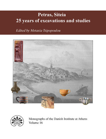 Petras, Siteia – 25 years of excavations and studies