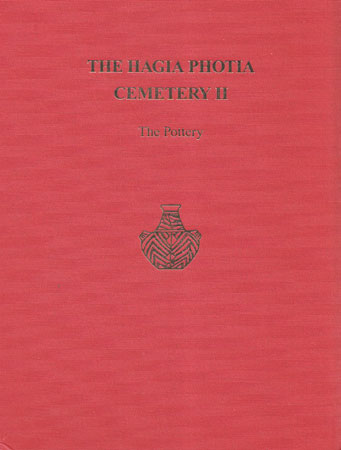 The Hagia Photia Cemetery II: The Pottery