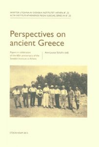Perspectives on ancient Greece. Papers in celebration of the 60th anniversary of the Swedish Institute at Athens