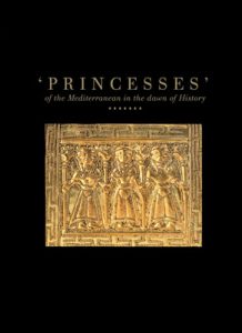 Princesses of the Mediterranean in the Dawn of History