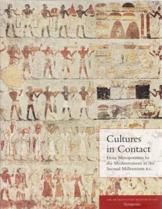 Cultures in Contact: From Mesopotamia to the Mediterranean in the Second Millennium B.C.