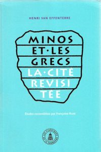 Minos et les grecs. La cité revisitée