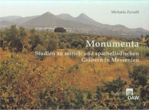 Monumenta. Studien zu mittel- und späthelladischen Gräbern in Messenien