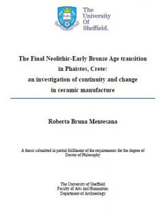 The Final Neolithic-Early Bronze Age transition in Phaistos, Crete:  an investigation of continuity and change in ceramic manufacture