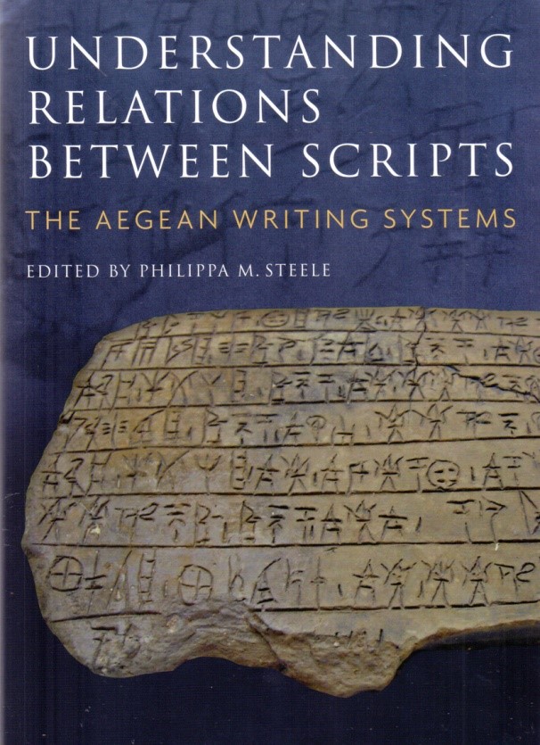 Understanding Relations between Scripts. The Aegean Writing Systems