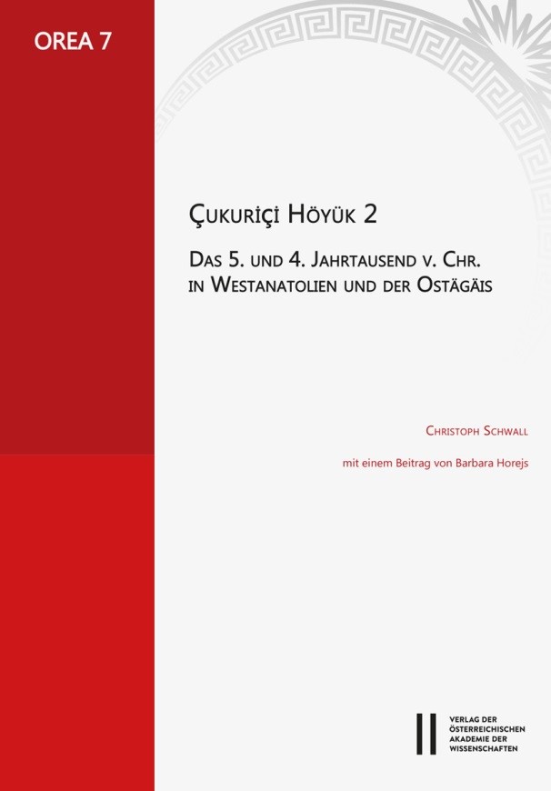 Çukuriçi Höyük 2. Das 5. und 4. Jahrtausend v. Chr. in Westanatolien und der Ostägäis