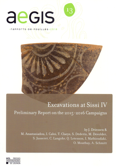 Excavations at Sissi IV. Preliminary Report on the 2015-2016 Campaigns