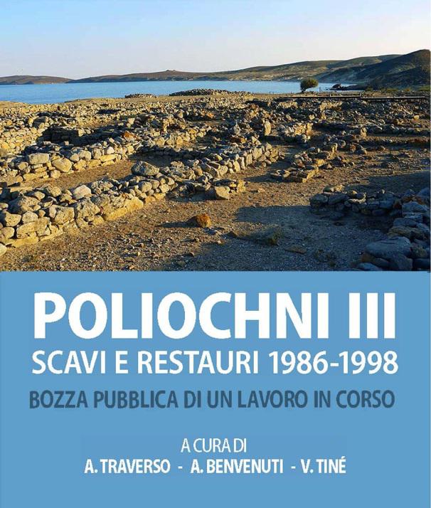 Poliochni III. Scavi e restauri 1986-1998. Bozza pubblica di un lavoro in corso